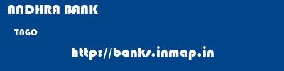 ANDHRA BANK  TNGO     banks information 